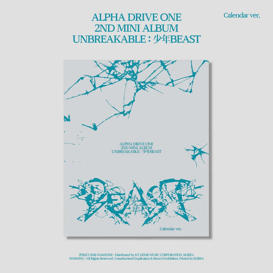 ALPHA DRIVE ONE - 2nd Mini Album [UNBREAKABLE : 少年BEAST] Calendar Ver.