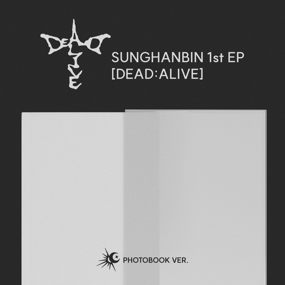 SUNGHANBIN (ZEROBASEONE) SUNGHANBIN - 1st EP [DEAD:ALIVE] Photobook_Luminous Ver. - kuva 1