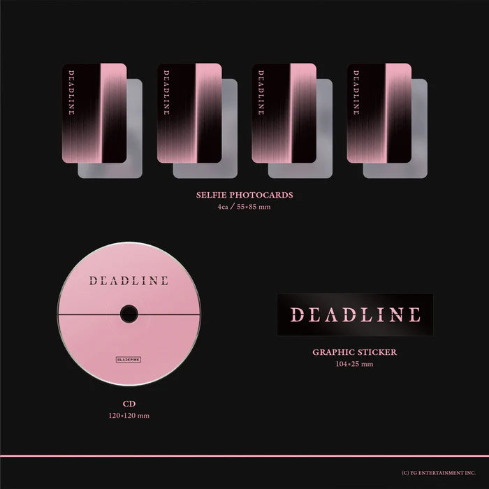 BLACKPINK – DEADLINE BLACK Ver.
